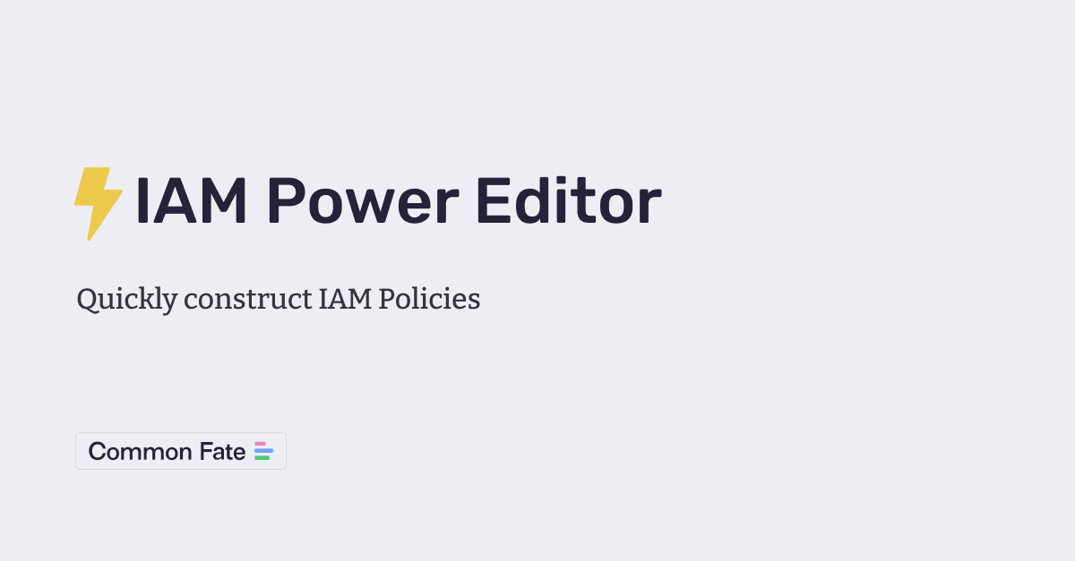 IAM Power Editor - Initial Release